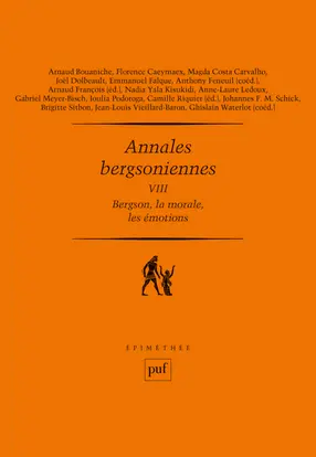 Annales bergsoniennes. Vol. 8. Bergson, la morale, les émotions