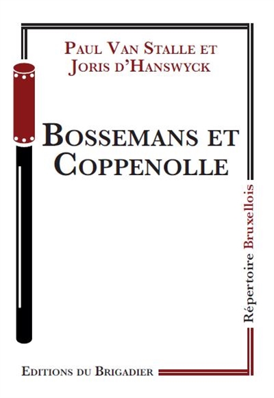 Bossemans et Coppenolle : comédie gaie en trois actes