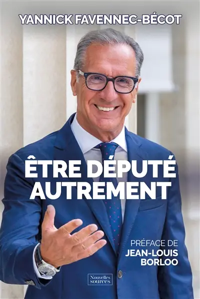 Etre député autrement