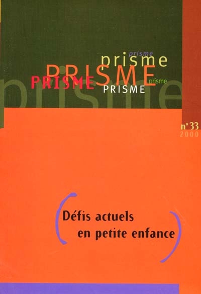 Revue PRISME. Vol. 33, automne 2000