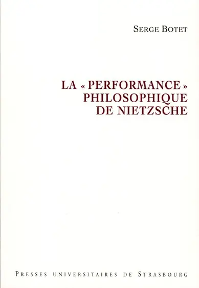 La performance philosophique de Nietzsche