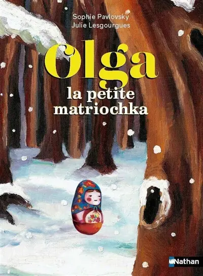 Olga, la petite matriochka