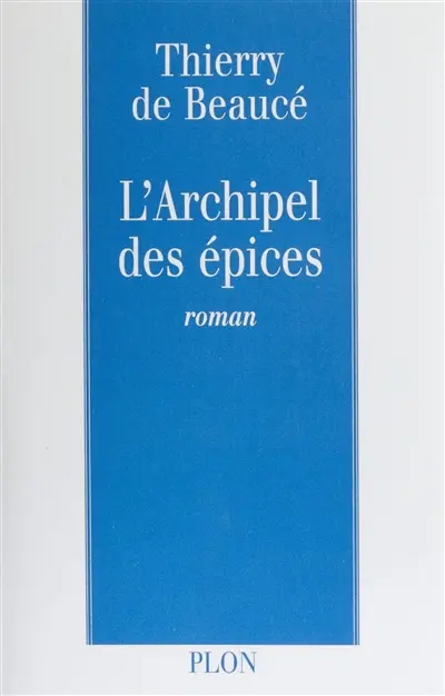 L'archipel des épices