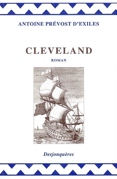 Cleveland, le philosophe anglais ou Histoire de M. Cleveland, fils naturel de Cromwell
