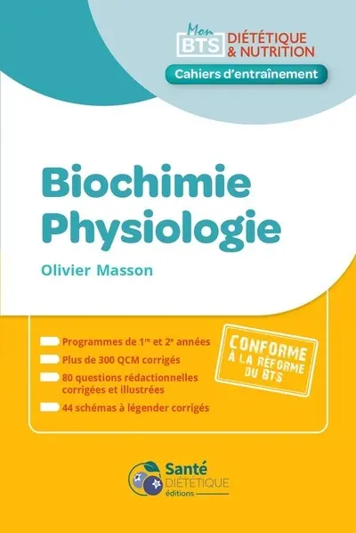 Biochimie, physiologie Biochimie, physiologie