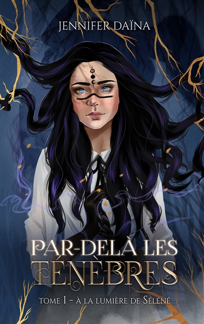 Par-delà les Ténèbres : A...