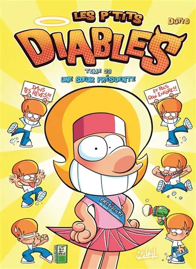 Les p'tits diables. Vol. 23. Une soeur présidente