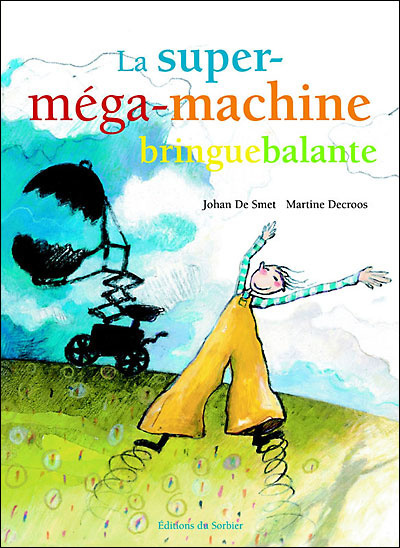 La super-méga-machine bringuebalante