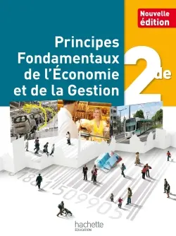 Principes fondamentaux de l'économie et de la gestion, 2de