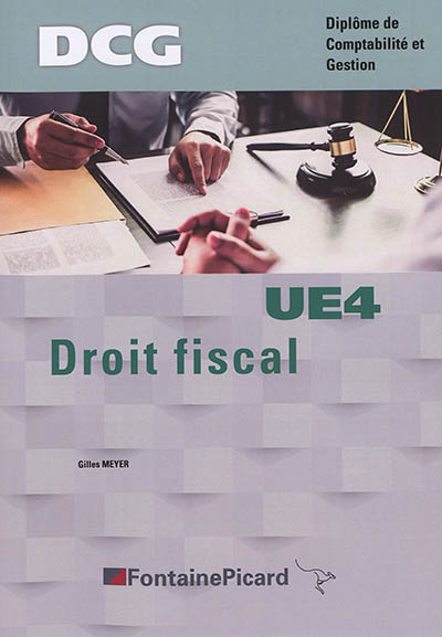 Droit fiscal : DCG, diplôme de comptabilité et gestion