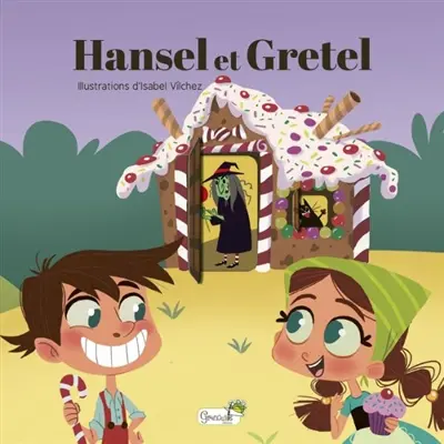 Hansel et Gretel