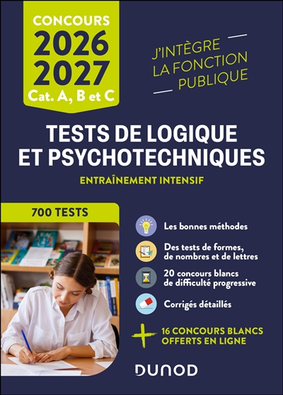 Entraînement intensif aux tests de logique et psychotechniques : catégories A, B et C, 2026-2027