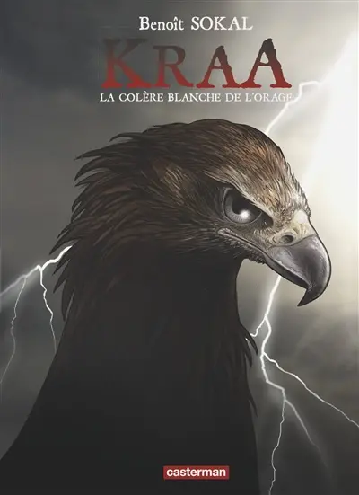Kraa. Vol. 3. La colère blanche de l'orage