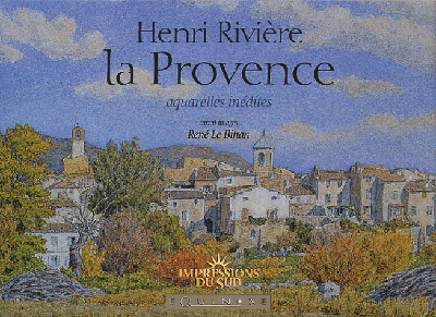 La Provence : aquarelles inédites