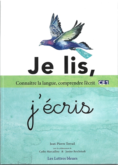Je lis, j'écris : manuel de français CE1 : pour développer et assurer ma connaissance de la langue et ma compréhension de l'écrit
