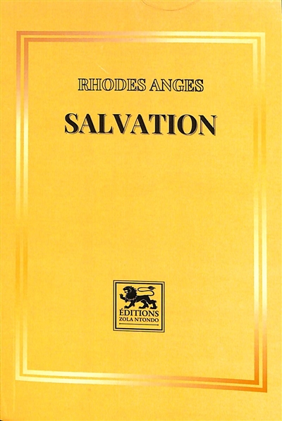 Salvation : une trilogie poétique