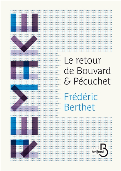 Le retour de Bouvard & Pécuchet