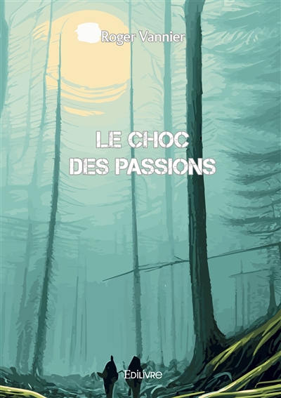 Le choc des passions