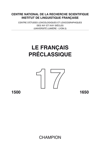 Français préclassique (Le),...
