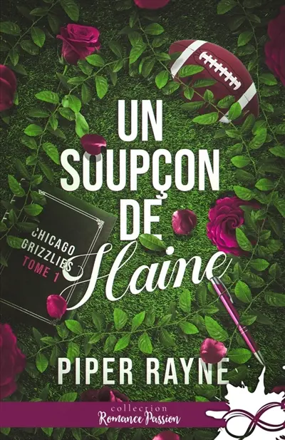 Un soupçon de haine : Chicago Grizzlies, T1