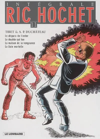 Ric Hochet : intégrale. Vol. 11