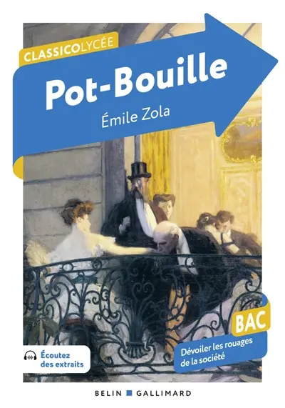 Pot-Bouille : bac, dévoiler les rouages de la société