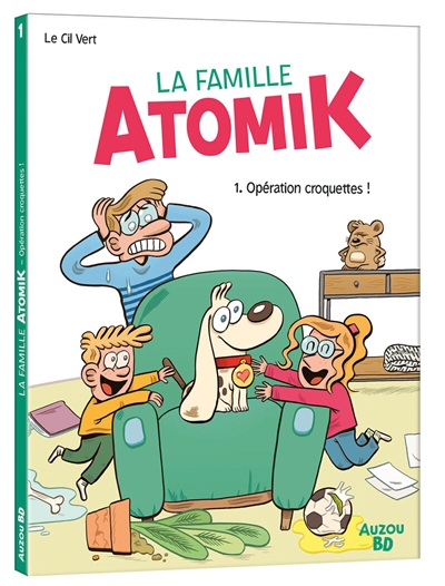 Opération croquettes ! (La famille Atomik)