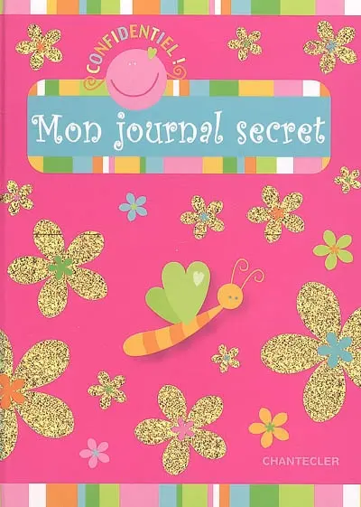 Mon journal secret : confidentiel !