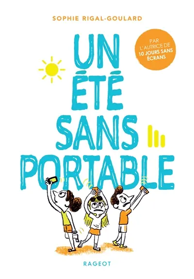 Un été sans portable