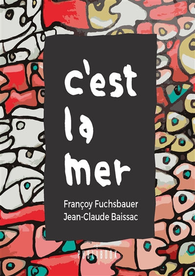 C'est la mer