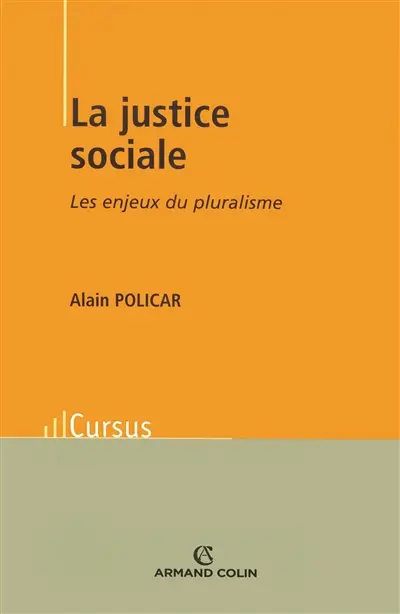 La justice sociale : les enjeux du pluralisme