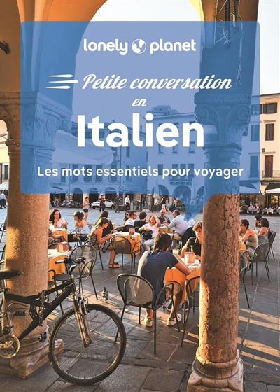 Italien : les mots essentiels pour voyager