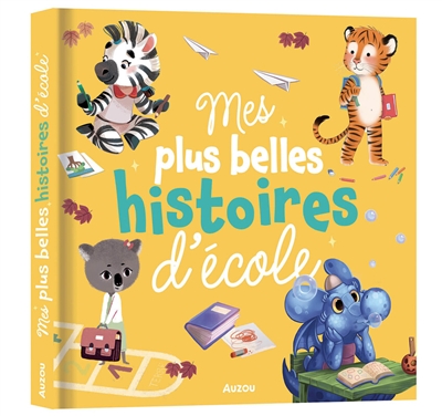 mes plus belles histoires d'école