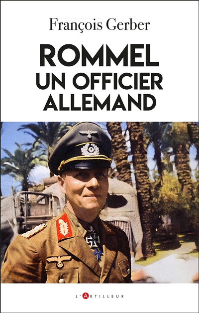 Rommel, un officier allemand