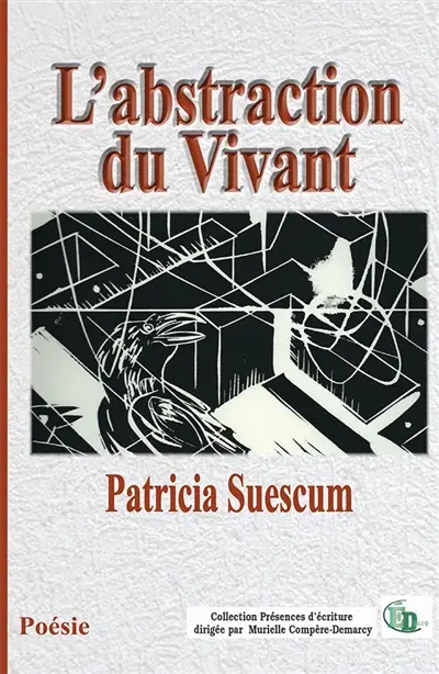 L'abstraction du Vivant