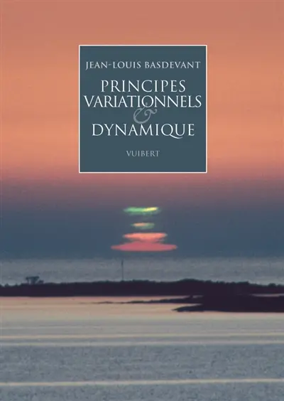 Principes variationnels & dynamique