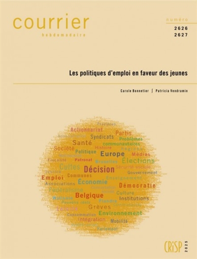 Courrier hebdomadaire, n° 2626-2627. Les politiques d'emploi en faveur des jeunes