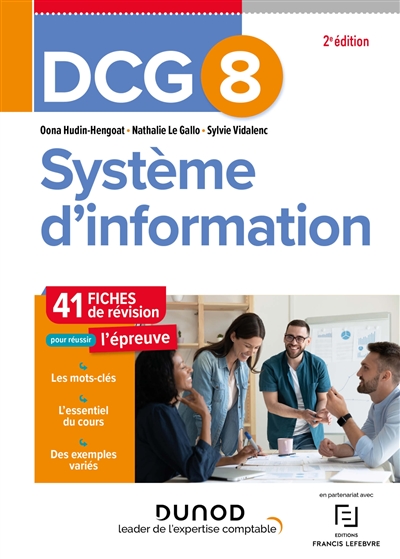 DCG 8, système d'information de gestion : 41 fiches de révision pour réussir l'épreuve
