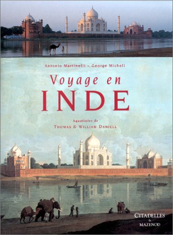 Voyage en Inde : aquatintes de Thomas et William Daniell