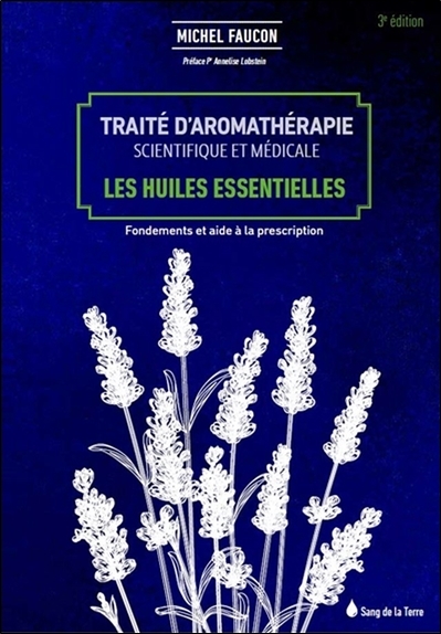 Traité d'aromathérapie...