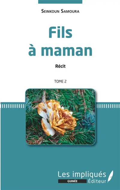 Fils à maman : récit. Vol. 2