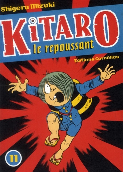 Kitaro le repoussant. Vol. 11