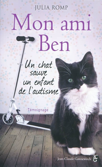 Mon ami Ben : un chat sauve un enfant de l'autisme