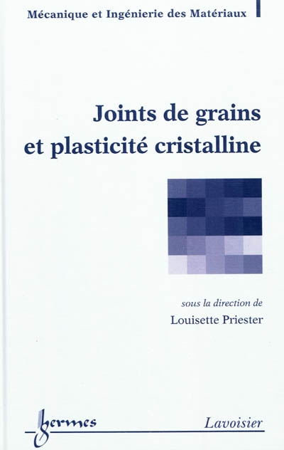 Les joints de grains et plasticité cristalline