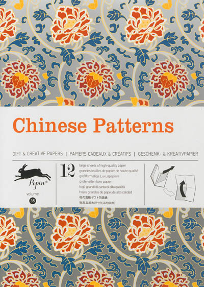 Gift & creative papers. Vol. 35. Chinese patterns. Papiers cadeaux & créatifs. Vol. 35. Chinese patterns. Geschenk- & Kreativpapier. Vol. 35. Chinese patterns