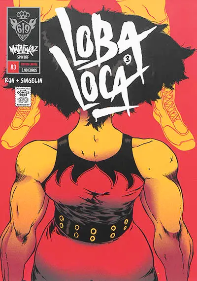 Mutafukaz' : loba loca. Vol. 3