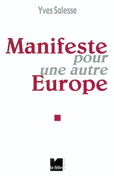 Manifeste pour une autre Europe
