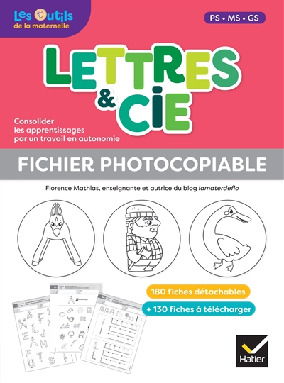 Lettres & Cie : PS, MS, GS : fichier photocopiable