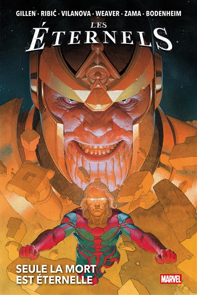 Les Eternels. Vol. 1. Seule la mort est éternelle