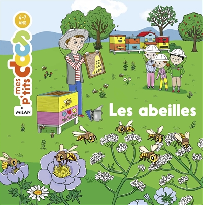 Mes p'tits Docs : Les abeilles